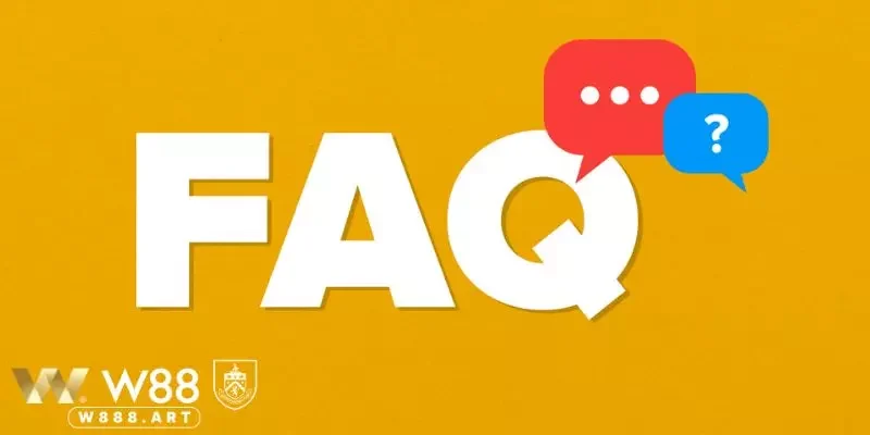 FAQs - Câu hỏi liên quan